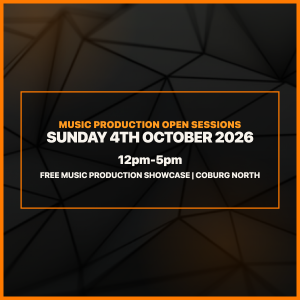 Music Production Open Sessions - Sunday 4th October 2026